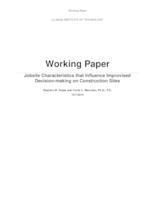 Jobsite Characteristics that Influence Improvised Decision-making on Construction Sites