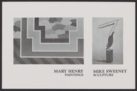 Exhibition announcement for an art exhibition featuring  Mary Henry and  Mike Sweeney at Childers/Proctor Gallery, Langley, Washington, 1988, recto