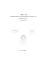 Assessing and Improving Interprofessional Education at IIT (semester ?), IPRO 339: Assessing and Improving Interprofessional Education at IIT IPRO 339 Project Plan Sp06