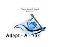 Power Assist Kayak (semester?), IPRO 353: Kayak Motors IPRO 353 Final Report Sp06