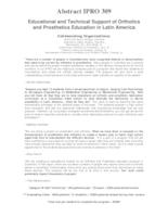 Educational and Technical support of Orthotics and Prosthetics Education in Latin America (semester?), IPRO 309: Orthotics and Prosthetics Edu in Latin America IPRO 309 Abstract Sp06