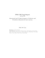 Educational and Technical support of Orthotics and Prosthetics Education in Latin America (semester?), IPRO 309: Orthotics and Prosthetics Edu in Latin America IPRO 309 Final Report Sp06