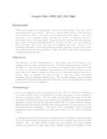Synthetic Biology:  Engineering a Novel Organism (semester?), IPRO 302: Synthetic Biology IPRO 302 Project Plan Sp06