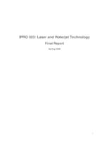 Laser and Waterjet Technology (semester?), IPRO 323: Laser and Waterjet Tech Capability IPRO 323 Final Report Sp06
