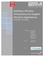 Building a Wireless Broadband Infrastructure to Support Maritime Applications (semester?), IPRO 305: Wireless Broadband Infrastructure IPRO 305 Final Report Sp07