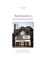 Ramovation: INSPIRING BRIDGEPORT (Semester Unknown) IPRO 364: RamovationIPRO364FinalReportSp11