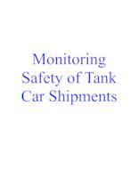 Monitoring Safety of Railway Tank Cars (Fall 1999) IPRO 013: Monitoring Safety of Railway Tank Cars IPRO013 Fall1999 Final Report