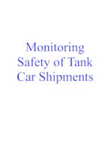 Monitoring Safety of Railway Tank Cars (Fall 1999) IPRO 013: Monitoring Safety of Railway Tank Cars IPRO013 Fall1999 Final Report