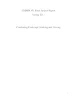 Combating Underage Drinking and Driving (Semester Unknown) IPRO 351: Combating Underage Drinking and Driving IPRO351 Final Report Sp11