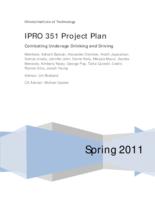 Combating Underage Drinking and Driving (Semester Unknown) IPRO 351: Combating Underage Drinking and Driving IPRO351 Project Plan Sp11_redacted