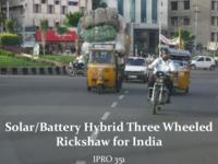 Solar-electric Hybrid Rickshaw for India (semester?), IPRO 351: Solar-Electric Hybrid Rickshaw IPRO 351 IPRO Day Presentation F06