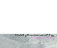 Alleviating Homelessness in Chicago: Alleviating Homelessness in Chicago - Book