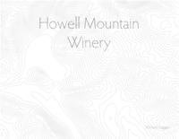 Howell Mountain Winery: FinalPresentation