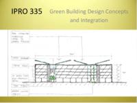 Green Building Design Concept & Integration (sequence unknown), IPRO 335 - Deliverables