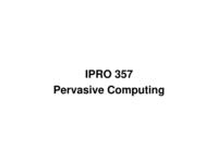 Pervasive Computing (semester?), IPRO 357: MyWay IPRO 357 Midterm Presentation F06