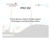 Impacts of Sulfur Capture Technology in Coal Power Plants (sequence unknown), IPRO 302 - Deliverables: IPRO 302 IPRO Day Presentation F09