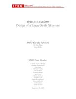 Design of a Large Scale Structure (sequence 315), IPRO 315 - Deliverables: IPRO 315 Project Plan F09
