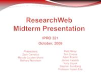 Developing a Collaborative On-line Student Research Forum (sequence unknown), IPRO 321 - Deliverables: IPRO 321 Midterm Presentation F09