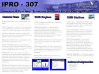 Intermodal Container Transport (Semester Unknown) IPRO 307: Intermodal Container Transport IPRO 307 Poster2 F08