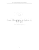 Impact of Emerging Internet Trends on the Media Space (Semester Unknown) IPRO 305: Impact of Emerging Internet Trends on the IPRO 305 Project Plan F08