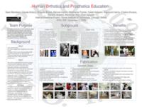 Orthotics and Prosthetics in Latin America (Semester Unknown) IPRO 309: Orthotic and Prosthetic Education for Latin America and the United States IPRO 309 Poster F08