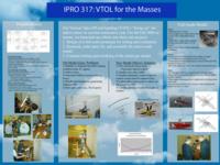 Personal VTOL Aircraft (semester?), IPRO 317: VTOL aircraft for the Masses IPRO 317 Poster F06
