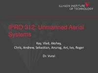 Unmanned Aerial Systems (Semester Unknown) IPRO 312: UnmannedAerialSystemsIPRO312FinalPresentationF10