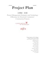 Project Management Strategies and Technology Efficiency for Electrical Contractors' Construction Projects (Semester Unknown) IPRO 338: BIMIPRO338ProjectPlanSp10