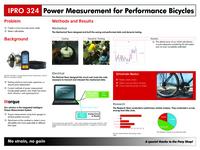 Power Measurement for Performance Bicycles (Semester Unknown) IPRO 304: PowerMeasurementForPerformanceBicyclesIPRO324PosterF10