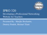 Teacher Knowledge Share (Semester Unknown) IPRO 320: Teacher Knowledge Share IPRO 320 Final Presentation F08