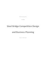 Steel Bridge Competition Design and Business Planning (Semester Unknown) IPRO 326: Steel Bridge Competition Design IPRO 326 Project Plan F08