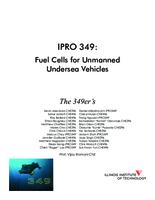 Fuel Cells for Unmanned Undersea Vehicles (Semester Unknown) IPRO 349: FuelCellDesignForUnmannedUnderwaterVehiclesIPRO349ProjectPlanSp10