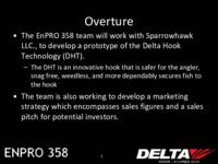 Delta Hook Technologies (DHT) EnPRO 358: DHT EnPRO358MidTermPresentationSu10