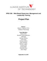 Web-Based Supervisor, Management and Leadership Training (semester?), IPRO 306: web-based Supervisor Mgmt and Leadership Training IPRO 306 Project Plan F07