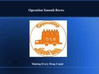 Operation Smooth Brews (Semester Unknown) IPRO 345: OperationSmoothBrewsIPRO345FinalPresentationSp09