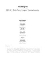 Health Physics Computer Training Simulation (Semester Unknown) IPRO 329: Health Physics Computer Training IPRO 329 Final Report F08