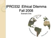 Our Energy Future (Semester Unknown) IPRO 332: How Many Earths IPRO 332 Ethics1 F08
