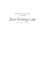 Zero Energy Lab (Semester Unknown) IPRO 337: Zero Energy Lab IPRO 337 Final Report F08