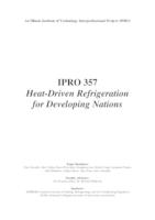 Heat Driven Refrigeration System (Semester 2 of Unknown), IPRO 357: Heat Driven Refrigeration System IPRO 357 Final Report F04