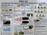 Improving the Efficiency of a Paper Shredder (semester?), IPRO 321: Improving the Efficiency of a Paper Shredder IPRO 321 Poster S07