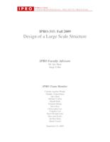 Design of a Large Scale Structure (Semester Unknown) IPRO 315: DesignOfALargeScaleStructureIPRO315ProjectPlanF09