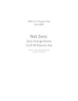 Zero Energy Home 1114 W Roscoe Ave (Semester Unknown) IPRO 317: ZeroEnergyHomeIPRO317ProjectPlanF09