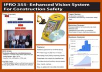 Enhanced Vision System for Construction Safety (Semester Unknown) IPRO 355: Enhanced Vision System For Construction Safety IPRO 355 Poster F08