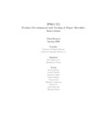 Enhancing the Reliability and Performance of Paper Shredders (Semester Unknown) IPRO 321: Enhancing the Reliability and Performance of Paper Shredders  IPRO 321 Final Report Sp08