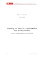 Greening and Reuse of Queen of Peace High School Facilities (Semester Unknown) IPRO 314: GreeningandReuseOfQueenOfPeaceHighSchoolFacilitiesIPRO314ProjectPlanSp09