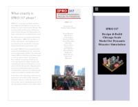 Design & Build Chicago Scale Model for Dynamic Disaster Simulation (Semester Unknown) IPRO 317: Design and Build Chicago Scale Model for Dynamic Disaster Simulation IPRO 317 Abstract Su08