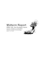 Our Energy Future (Semester Unknown) IPRO 332: Our Energy Future IPRO 332 Midterm Report Sp08