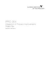 Integration Of Process Improvements (Spring 2011) IPRO 304: IntegrationOfProcessImprovementsIPRO304ProjectPlanSp11_redacted