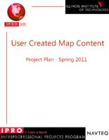 User Created Map Content (Spring 2011) IPRO 305: UserCreatedMapContentIPRO305ProjectPlanSp11_redacted