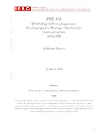 BP Whiting Refinery Expansion: Developing Lake Michigan Wastewater Cleanup Options (Semester Unknown) IPRO 346: BP Whiting Refinery Expansion IPRO 346 Midterm Report Sp08